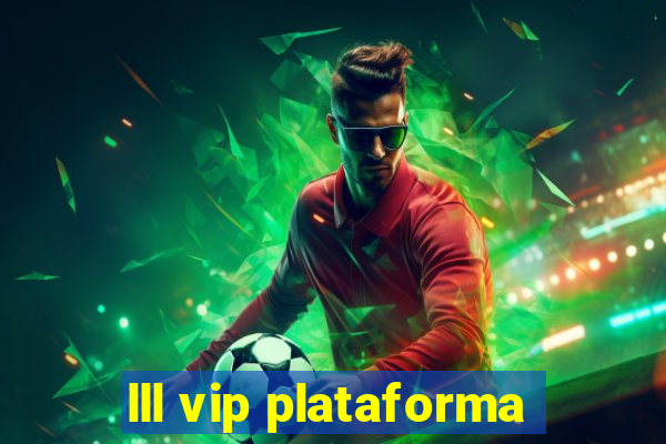 lll vip plataforma